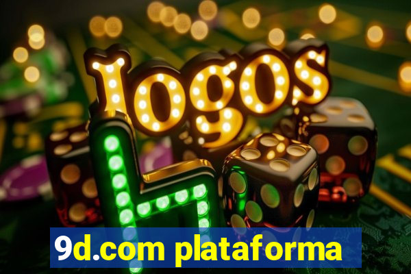 9d.com plataforma